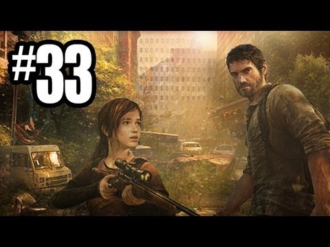 The Last of Us Gameplay Walkthrough - Part 33 - THE BEST EPISODE!! (PS3 Gameplay HD)