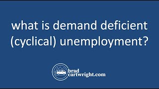 What is Demand-Deficient (Cyclical) Unemployment? | IB Macroeconomics | IB Economics Exam Review