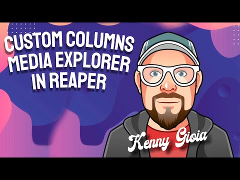 Custom Columns - Media Explorer in REAPER