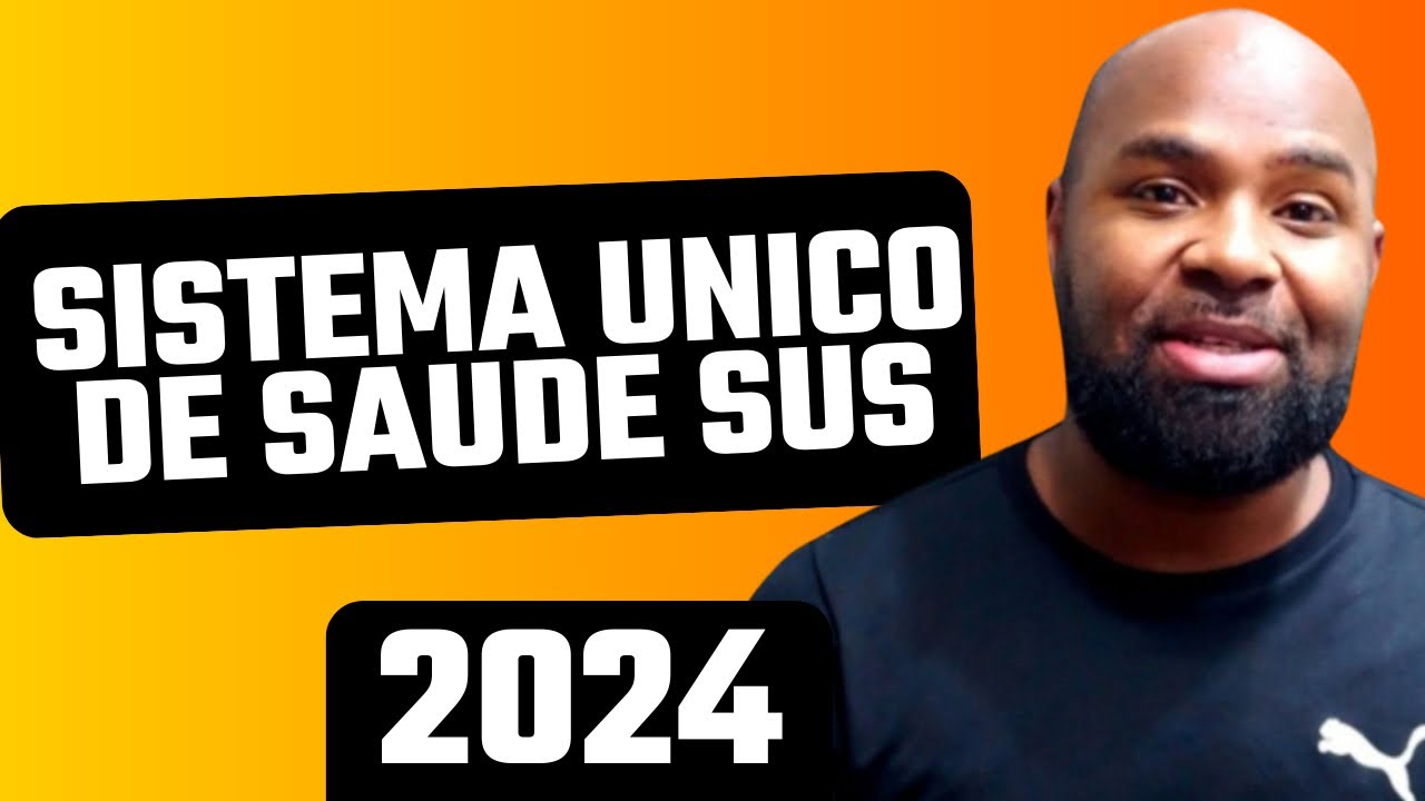 SISTEMA UNICO DE SAÚDE (SUS) - Impossível Não Aprender e Não Ser Aprovado - 2024