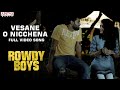 VesaaneONichhena Full Video Song RowdyBoys Songs Ashish Anupama Devi Sri Prasad Harsha Konuganti