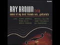 Heartstrings - Ray Brown Trio ＋Russell Malone