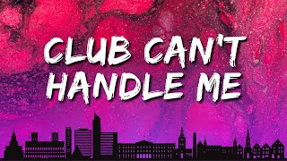 Flo Rida - Club Can’t Handle Me (Lyrics) ft. David Guetta