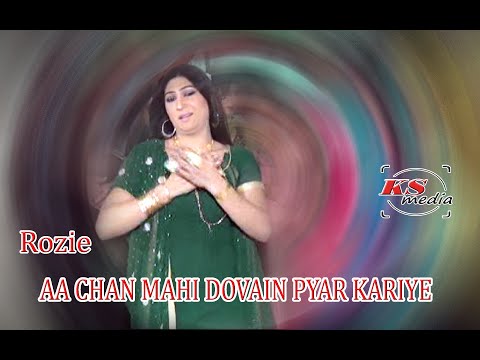 AA CHAN MAHI DOVAIN PYAR KARIYE  | Rozie | KS Media5048