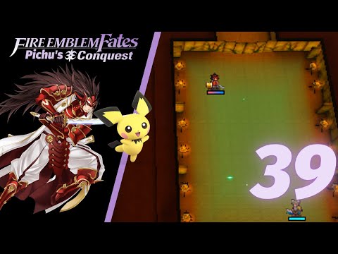 Fire Emblem Fates Pichu's Conquest Part 39- "Cracking open the lobster"