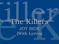 The Killers - Joy Ride (With Lyrics)
