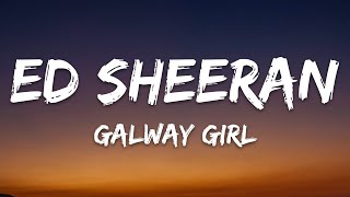 Download lagu Ed Sheeran - Galway Girl (Lyrics) mp3 Download lagu Ed Sheeran - Galway Girl (Lyrics) mp3