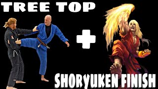 Tree Top Finish + Shoryuken Finish
