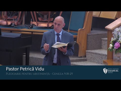 30.05.2021 AM | P. Vidu "Pledoarie pentru abstinență" - Geneza 9:18-29