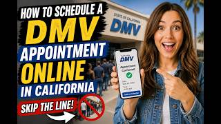 How to schedule a DMV appointment online in California