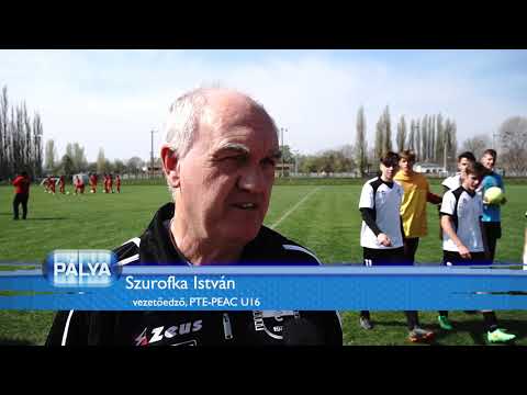 PTE PEAC - Mohácsi TE U16 MLSZ - 2019.04.09.
