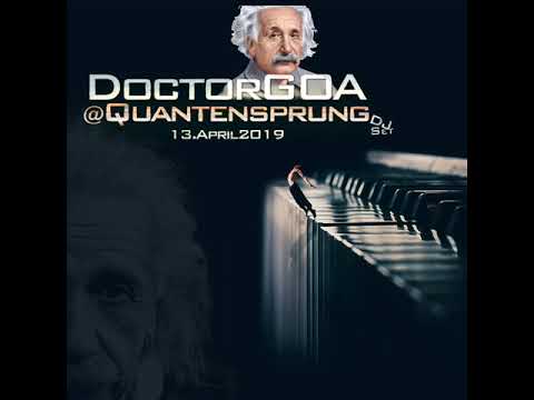 Doctor GoA at Quantensprung Open Air 2019 (Progressive-PsY-DJ Set)