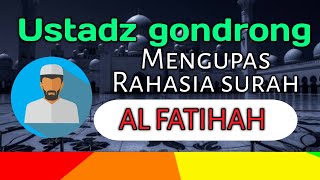 Download lagu Ceramah mandar | mengupas rahasia dibalik surah Al-fatihah ust.gondrong mp3 Download lagu Ceramah mandar | mengupas rahasia dibalik surah Al-fatihah ust.gondrong mp3