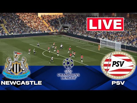🔴LIVE : Newcastle United vs PSV | UEFA Champions League 2026 | Full Match Streaming