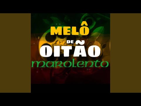MELÔ DE OITÃO MAROLENTO - REGGAE FUNK