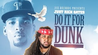 Just Rich Gates - Sprinklin' Sauce (Feat. Jose Guapo & Vonte Gates) (Do It For Dunk)