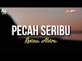 Pecah Seribu Revina Alvira LIRIK