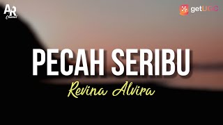 Download lagu Pecah Seribu Revina Alvira... mp3