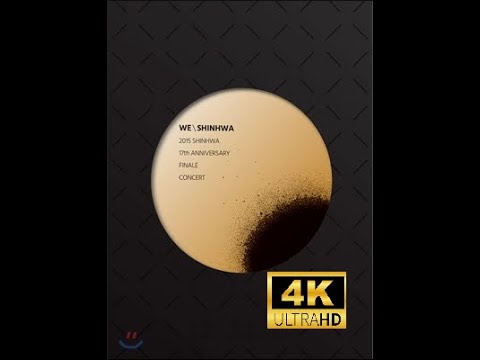 [4K] 신화 - 2015 SHINHWA 17th ANNIVERSARY FINALE CONCERT - WE_SHINHWA Part 1
