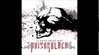 PoisonBlack - A Dead Heavy Day