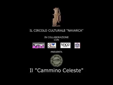 Il Cammino Celeste - Inaugurazione e presentazione del Cammino