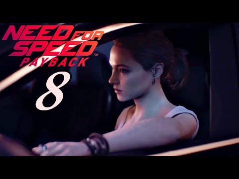 Need for Speed Payback Gameplay Walkthrough Part 8