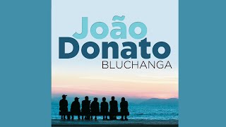 Bluchanga (João Donato)