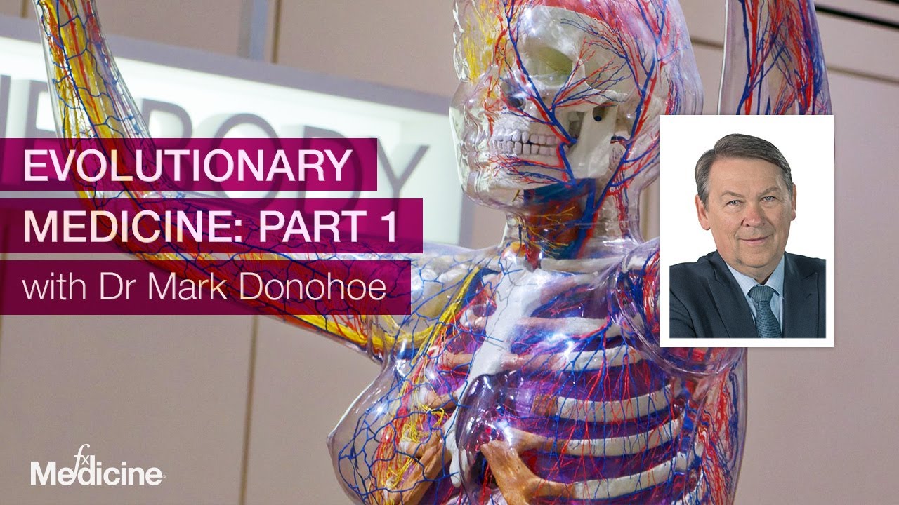 Evolutionary Medicine: Part 1 with Dr Mark Donohoe - YouTube