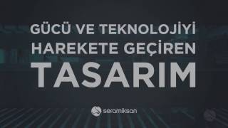 Seramiksan Tanıtım Filmi
