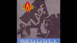 Slade - Ooh La La in L.A.  Guitar &amp; backing vocal covered by Takashi