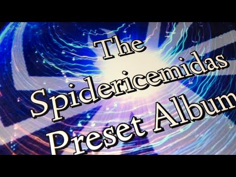 Music Night - The Spidericemidas Preset Album - Let’s Listen