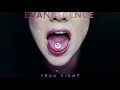 Evanescence || Yeah Right Evanescence || Yeah Right