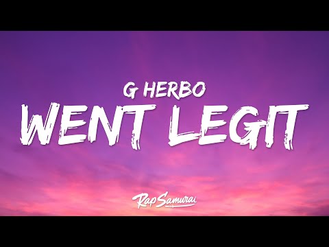 G Herbo - Went Legit (Lyrics)