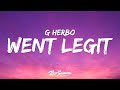 G Herbo Went Legit Lyrics