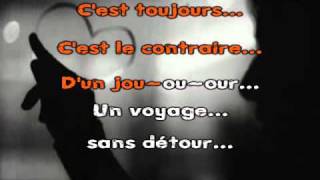 Entre Nous-Chimène Badi Karaoké