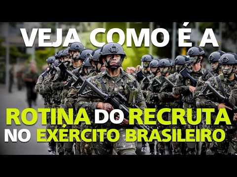 "What is the routine like for a recruit in the Brazilian Army?
