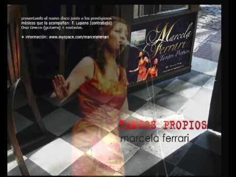tango canción ESTEMOS BIEN marcela ferrari TANGOS PROPIOS (2009)