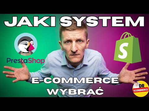 PRESTA CZY SHOPIFY? NIE WYBIERAJ, ZANIM NIE ZOBACZYSZ TEGO VIDEO