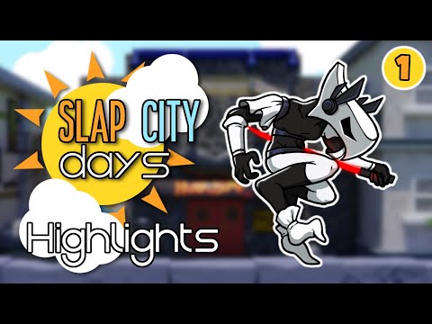 Slap City Days Highlights - Week 1