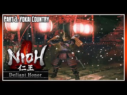 Nioh: Defiant Honor - Part 3: Dance of the Yokai