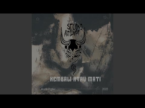 KEMBALI ATAU MATI (Demo)