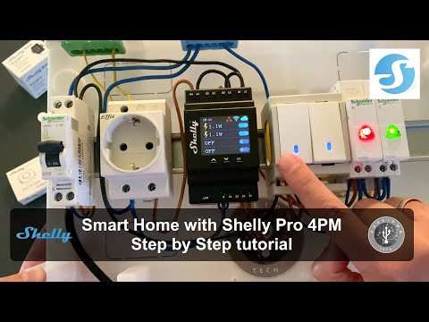 How to start a Smart Home with Shelly Pro 4PM - Step by Step tutorial