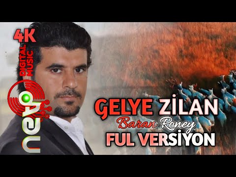 BARAN RONEY - GELYE ZİLAN FUL VERSİYON