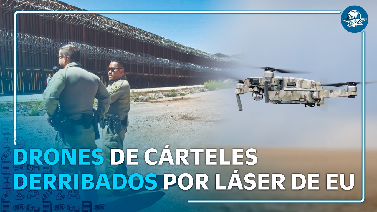 Un láser de menos de 5 dólares por disparo  así EU derribó drones de cárteles cerca de México