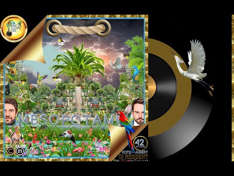 KOTSI & AHNERT - MESOPOTAMIA EPISODE 42- ENCYCLOPEDIA 2025