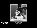 Ariana Grande - Let Me Love You (Official Audio) ft. Lil Wayne