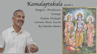 Eps 82 Kamalaptakula Lesson 1 Raagam Brindavana Sa
