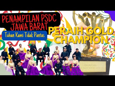 Luar Biasa Memukau!!!!!  ||Tuhan Kami Tidak Pantas||PSDC JABAR||Meraih Gold Champion||Ketegori PSDC