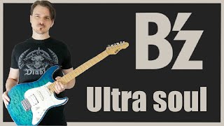 B'z - Ultra Soul (Guitar cover HD)