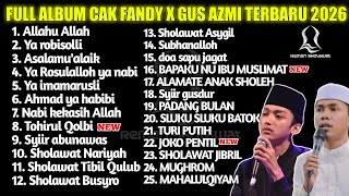 Download lagu FULL ALBUM CAK FANDY X GUS AZMI TERBARU 2026 mp3